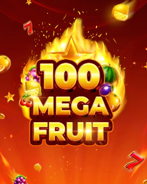 Mega Fruit 100 – игровой автомат с высоким RTP | GamblingShot