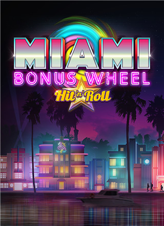 Miami Bonus Wheel Hit’n’Roll – slot game with high RTP | GamblingShot