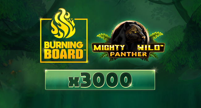 Mighty Wild: Panther Burning Board – ігровий автомат з високим RTP | GamblingShot