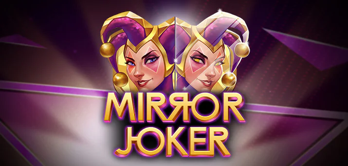 Mirror Joker – игровой автомат с высоким RTP | GamblingShot