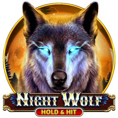 Night Wolf – Hold & Hit – игровой автомат с высоким RTP | GamblingShot