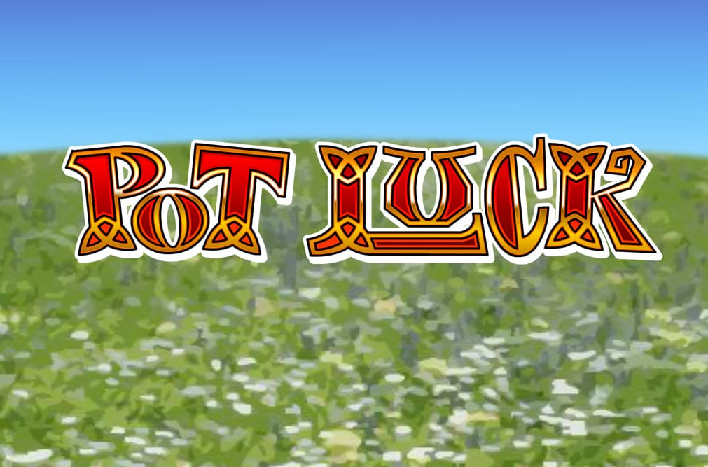 Pot Luck – игровой автомат с высоким RTP | GamblingShot
