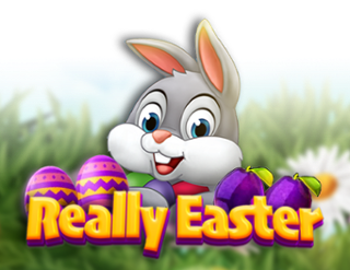 Really Easter – игровой автомат с высоким RTP | GamblingShot