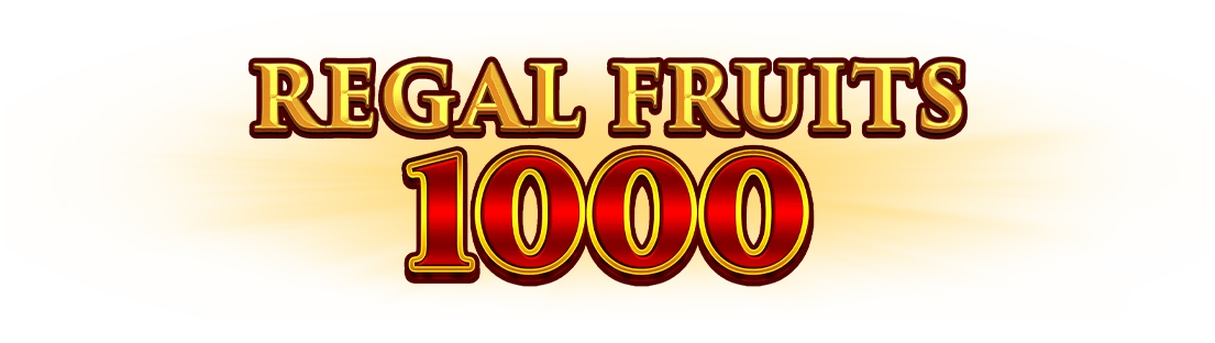 Regal Fruits 1000 – ігровий автомат з високим RTP | GamblingShot