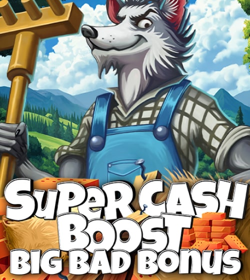 Super Cash Boost: Big Bad Bonus – ігровий автомат з високим RTP | GamblingShot