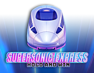 Supersonic Express: Hold & Win – ігровий автомат з високим RTP | GamblingShot
