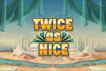 Twice as Nice – игровой автомат с высоким RTP | GamblingShot