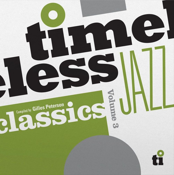 Timeless Jazz Classics Volume 3
