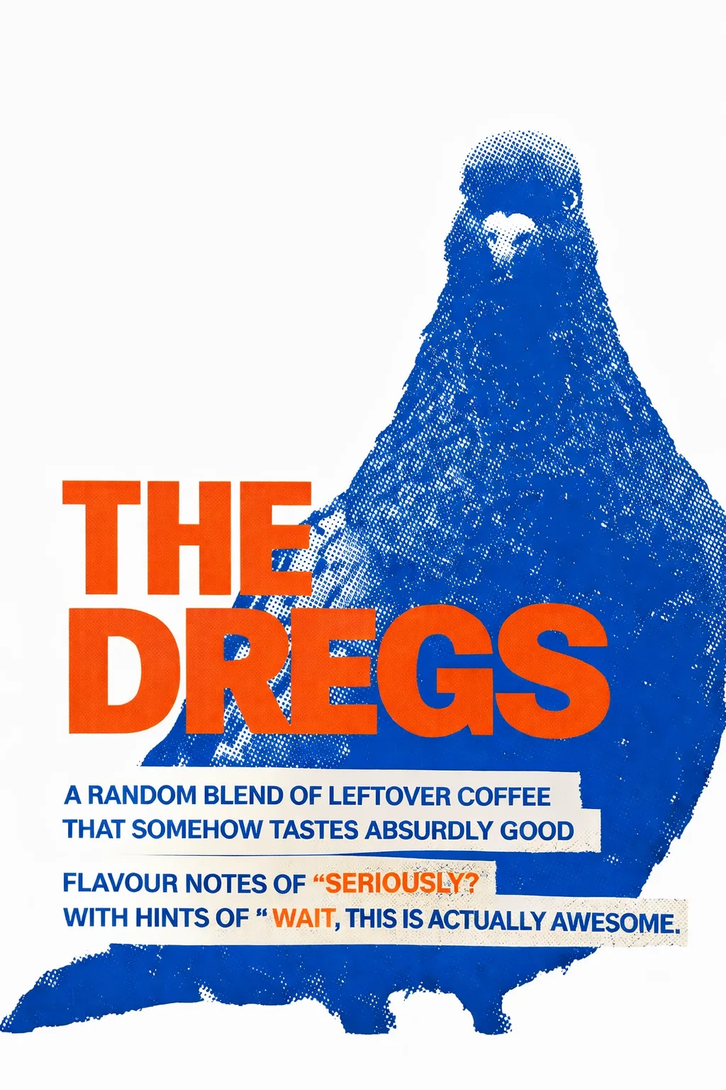 THE DREGS