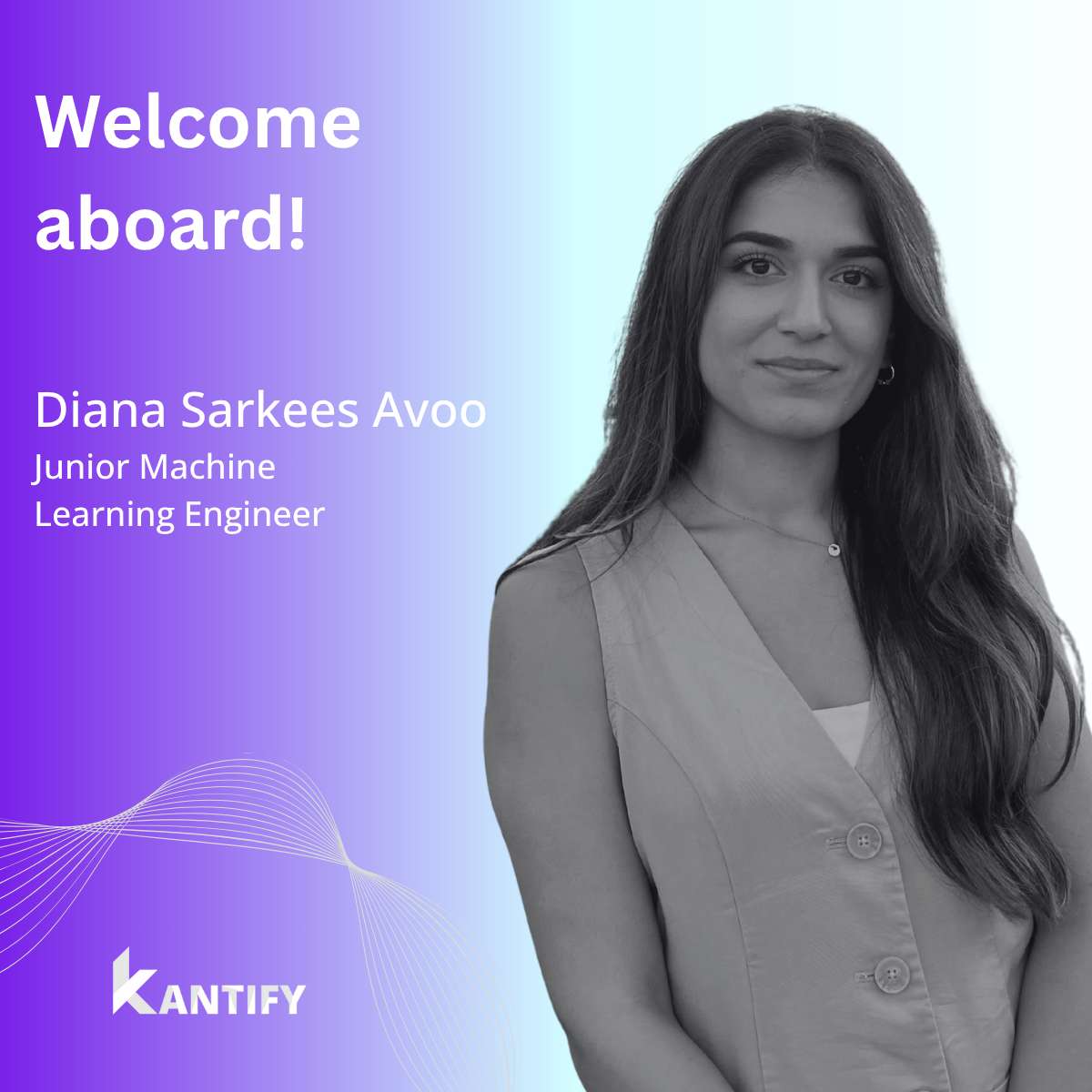 Kantify Appoints Diana Sarkees Avoo as Junior ML Engineer
