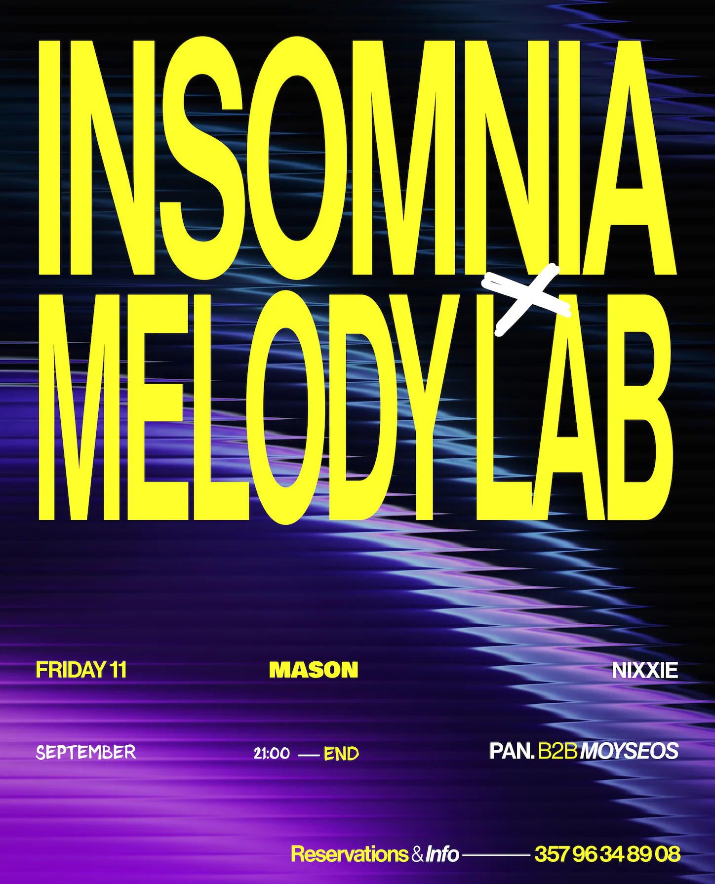 Insomnia x Melody Lab at Mason