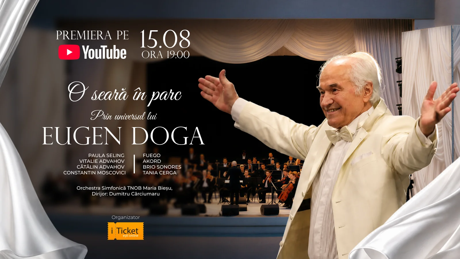 Premieră pe canalul de YouTube iTicket: Concertul-omagiu „O seară în parc – prin universul lui Eugen DOGA”