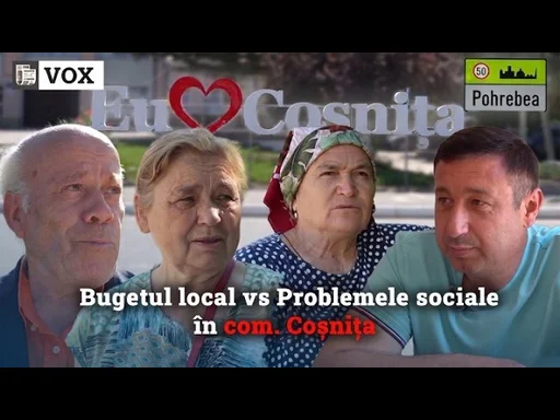 Știu locuitorii din Coșnița și Pohrebea cum sunt cheltuiți banii comunei?
