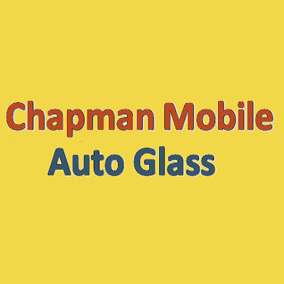 Chapman Mobile Auto Glass