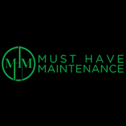 Must Have Maintenance