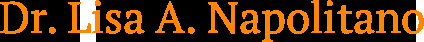 Dr. Lisa A. Napolitano