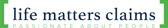 Life Matters Claims