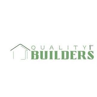 Quality First Builders