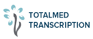Totalmed Transcription