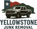 Yellowstone Junk Removal