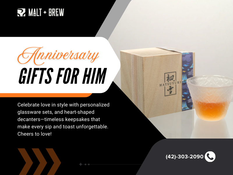 Anniversary Gifts For Him