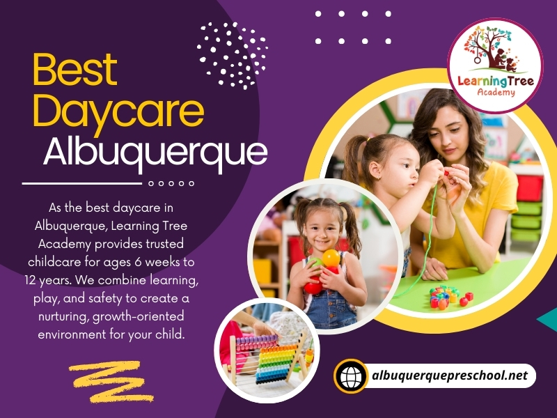 Best Daycare Albuquerque