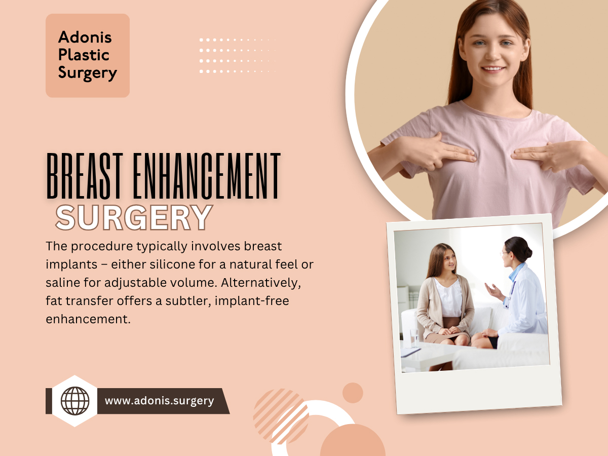 Breast Enhancement Surgery