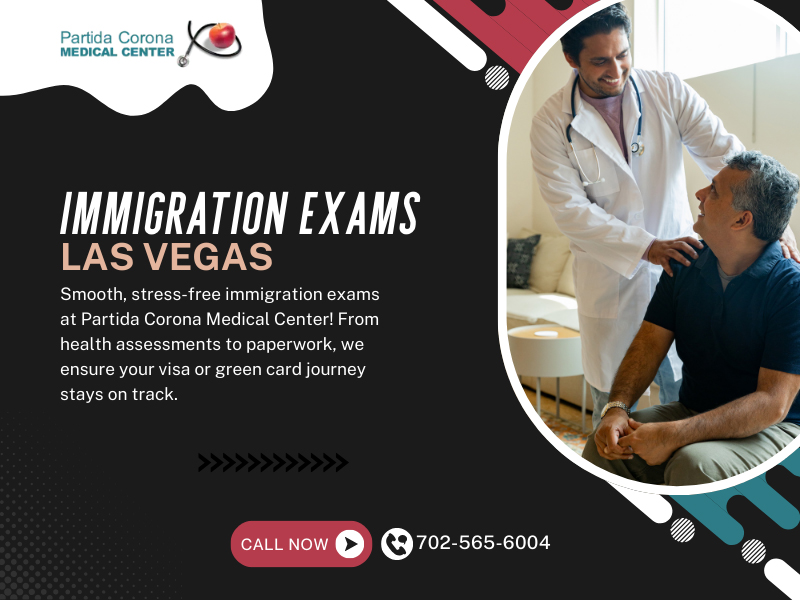 Immigration Exams Las Vegas