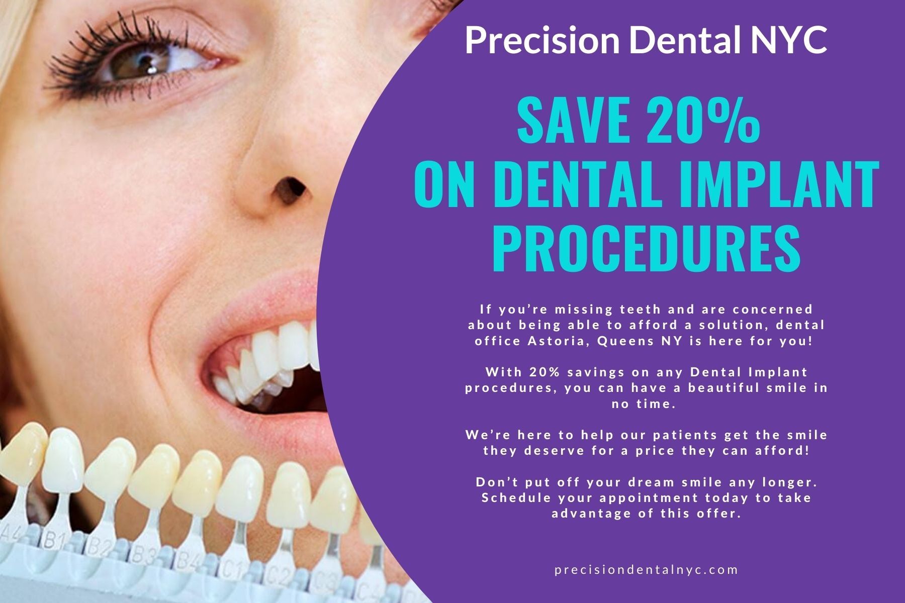 Precision Dental NYC offers a 20% discount on dental implant procedures