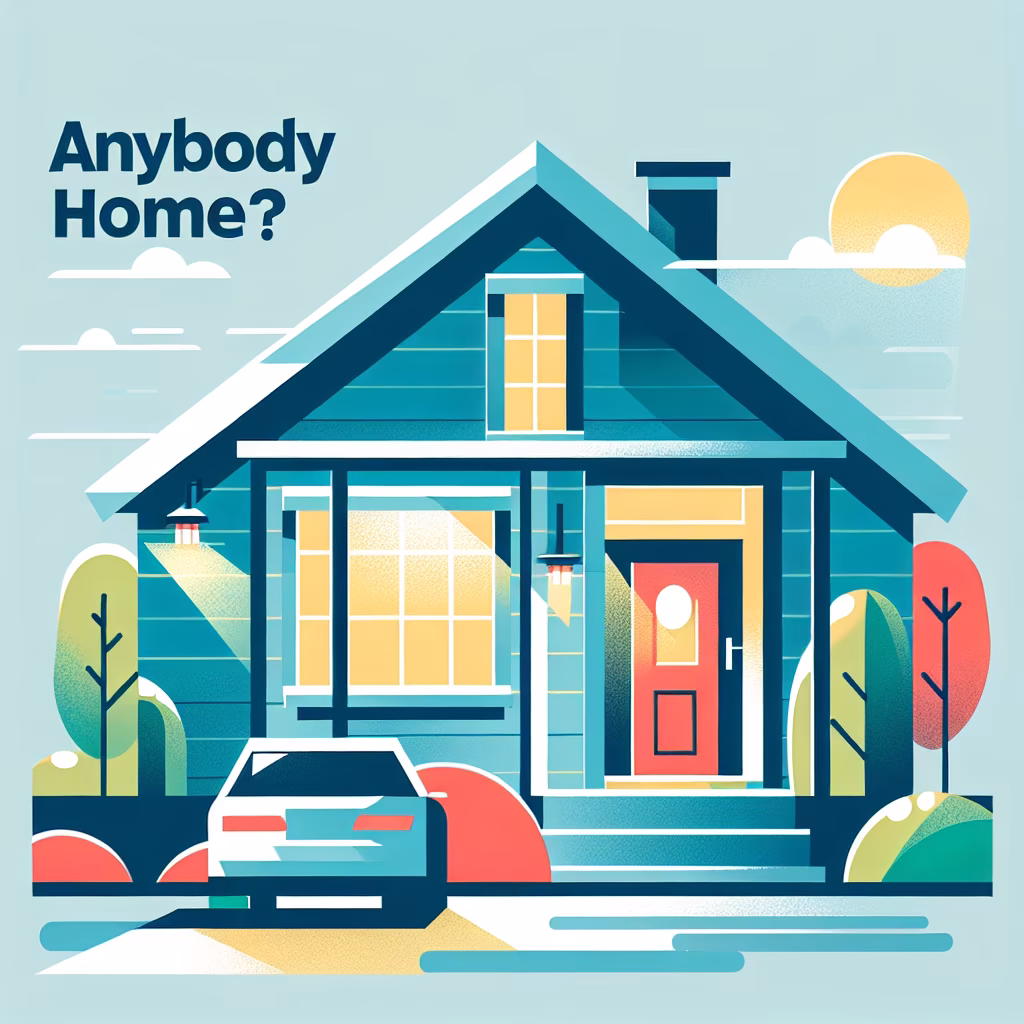 Crossword clue: "Anybody home?"