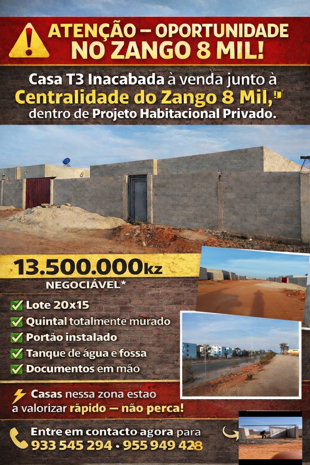 Vende-se imediatamente residência T3 INACABADA em condomínio fechado no zango 8mil