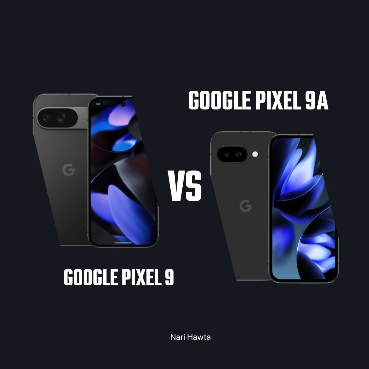 Google Pixel 9 vs Google Pixel 9a