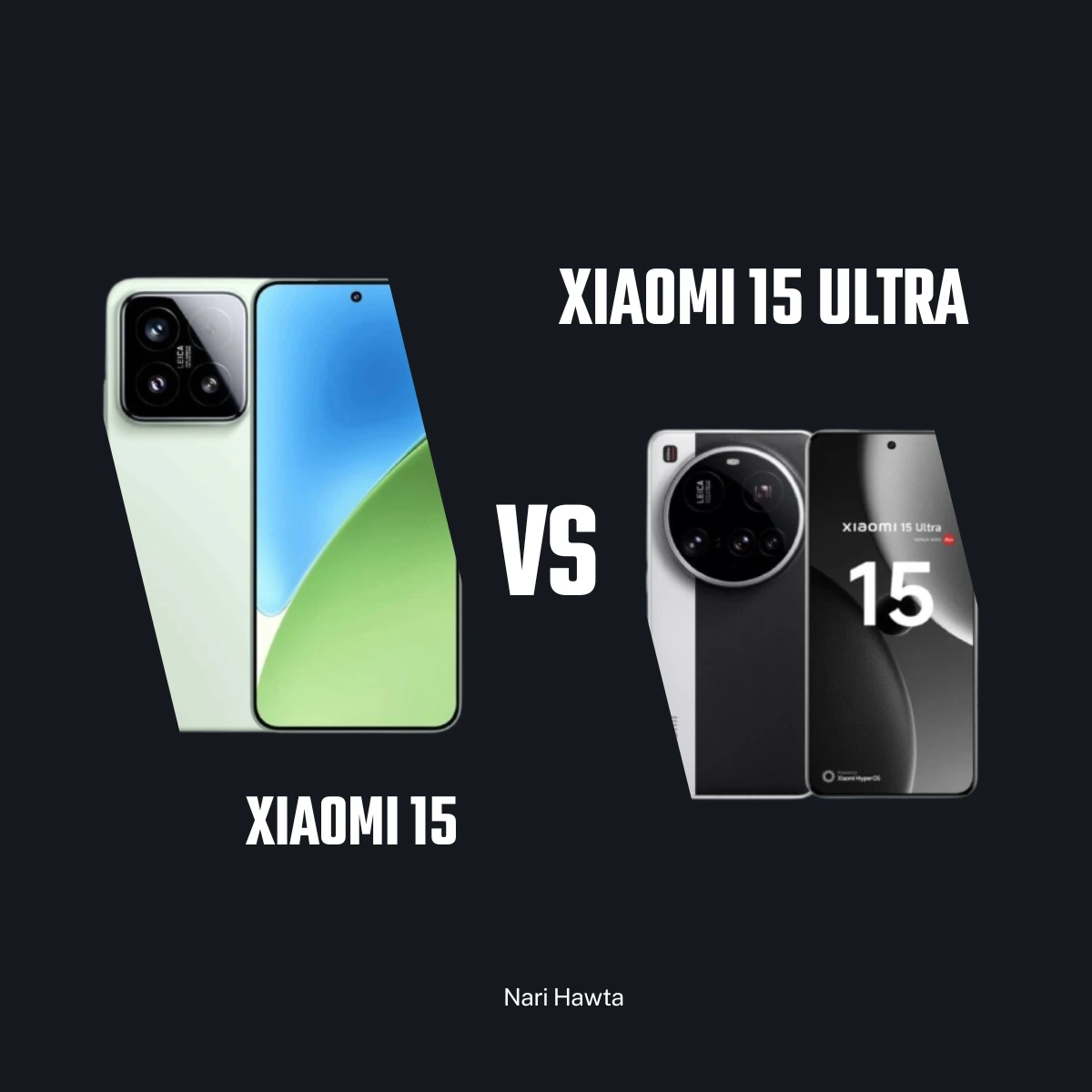 Xiaomi 15 vs Xiaomi 15 Ultra