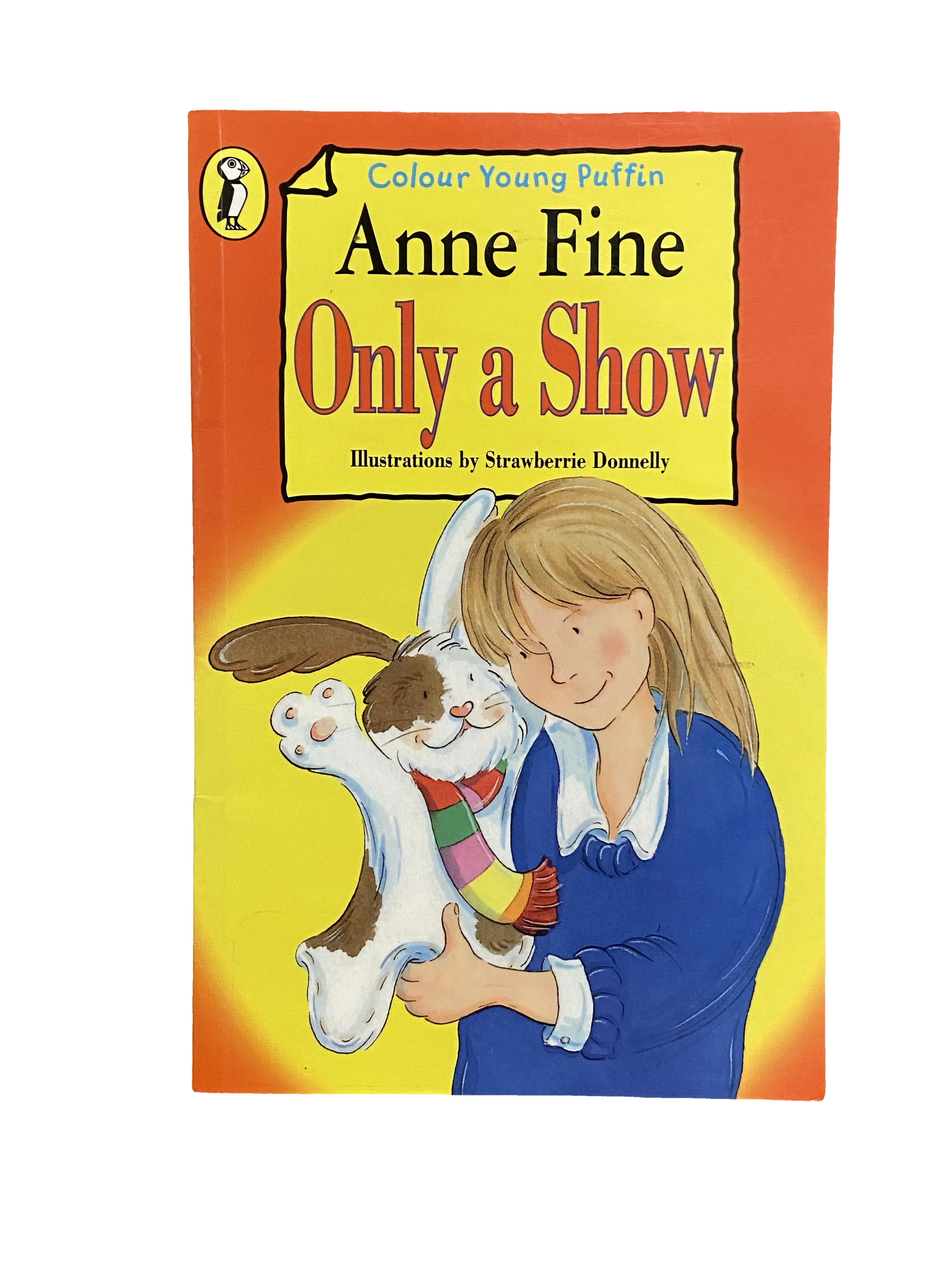 Only a Show by Anne Fine, Very Good condition, front cover