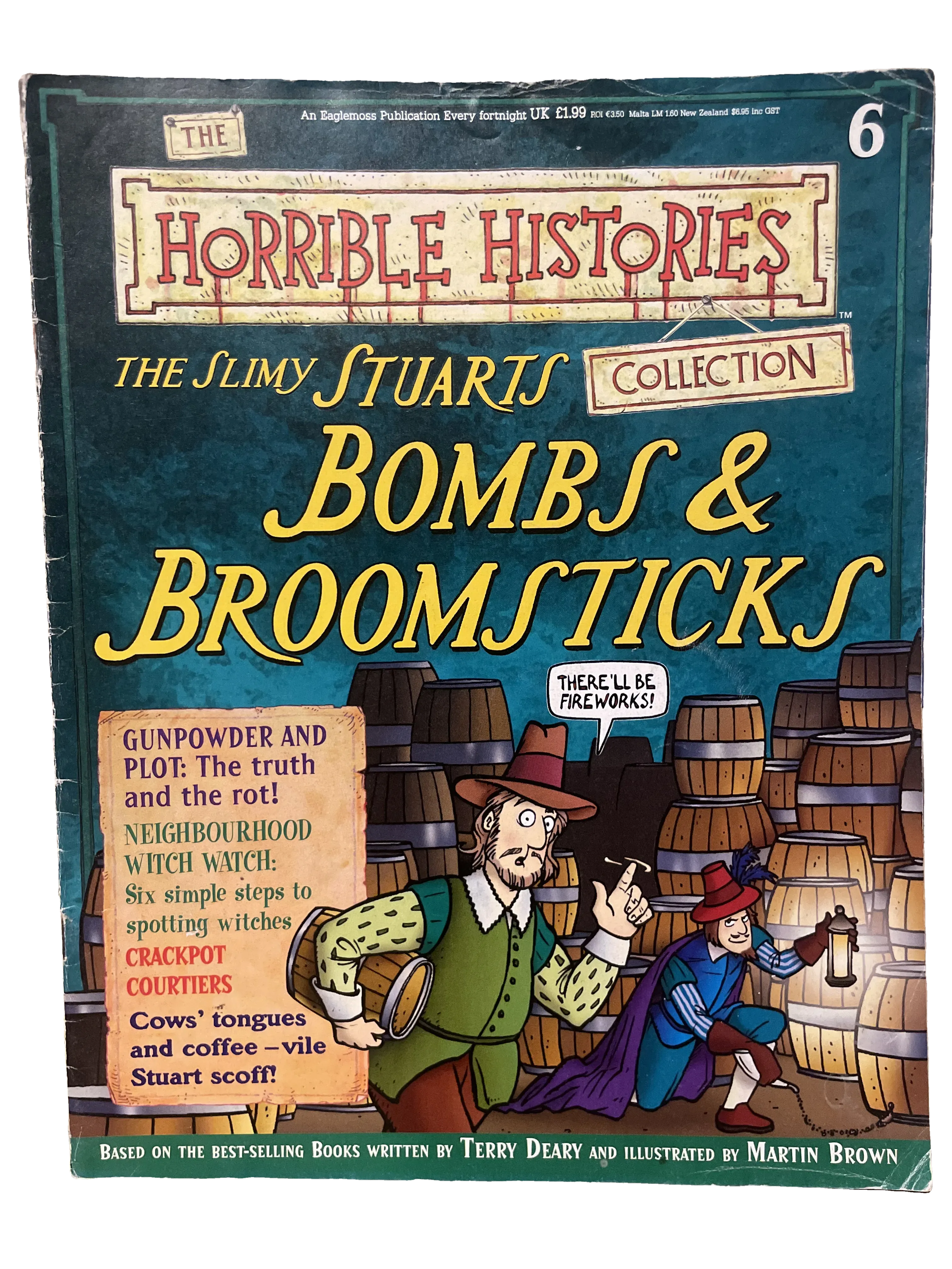 Horrible Histories: The Slimy Stuarts Collection - Bombs & Broomsticks — Horrible Histories issue 6, Good condition, front c…