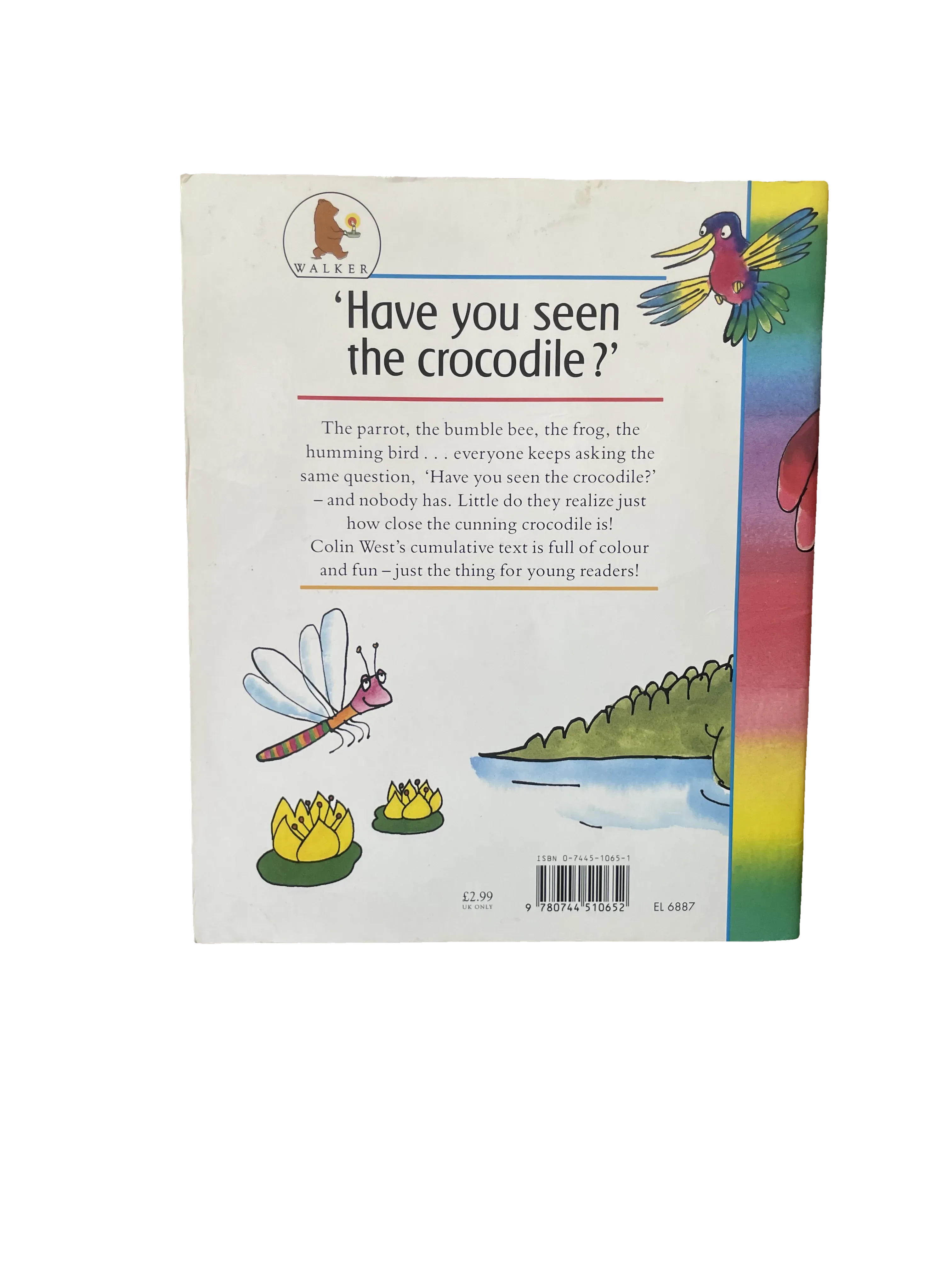 Have you seen the crocodile? by Colin West, Fair condition, back cover