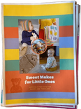 Sweet Makes for Little Ones front cover