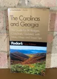 The Carolinas and Georgia: The Guide for All Budgets, Completely Updated, with Many Maps and Travel Tips front cover