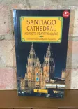 Santiago Cathedral: A Guide to Its Art Treasures front cover