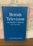 British Television: An Insider's History front cover