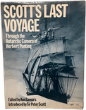 Scott's Last Voyage: Through the Antarctic Camera of Herbert Ponting front cover