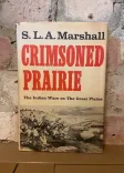 Crimsoned Prairie: The Indian Wars on the Great Plains front cover