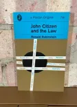 John Citizen and the Law front cover