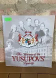 The History of the Yusupovs Dynasty front cover