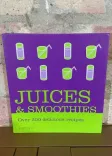 Juices & Smoothies: Over 200 Delicious Recipes front cover