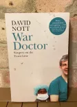 War Doctor: Surgery on the Front Line front cover