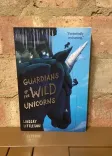 Guardians of the Wild Unicorns front cover