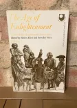The Age of Enlightenment: An Anthology of Eighteenth-Century Texts front cover