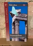 Monumental Rome: From Via dei Fori Imperiali to the Colosseum front cover