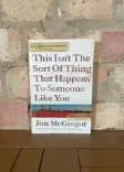 This Isn't The Sort Of Thing That Happens To Someone Like You front cover